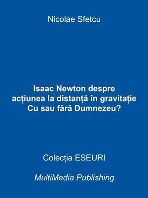 cover image of Isaac Newton despre acțiunea la distanță în gravitație